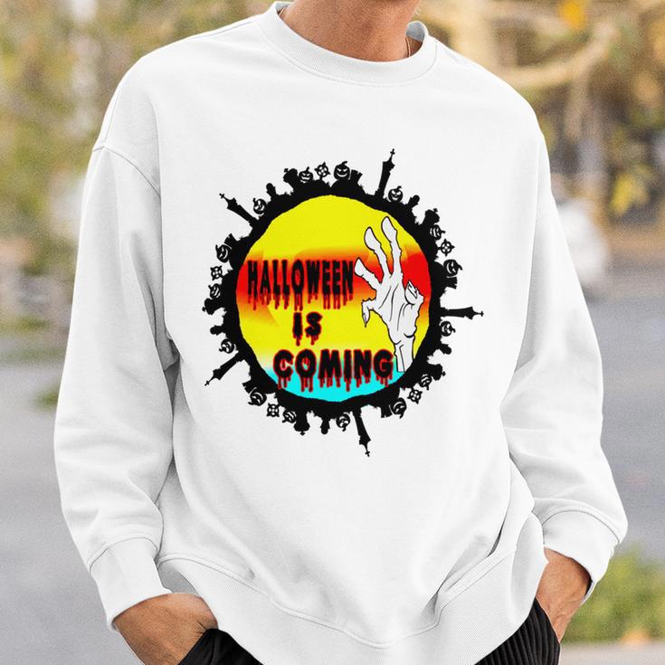 Halloween Time Is Coming Sweatshirt Gifts for Him