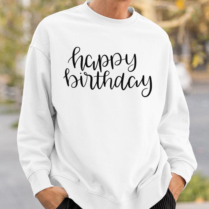 Happy Birthday Text Design Sweatshirt Gifts for Him