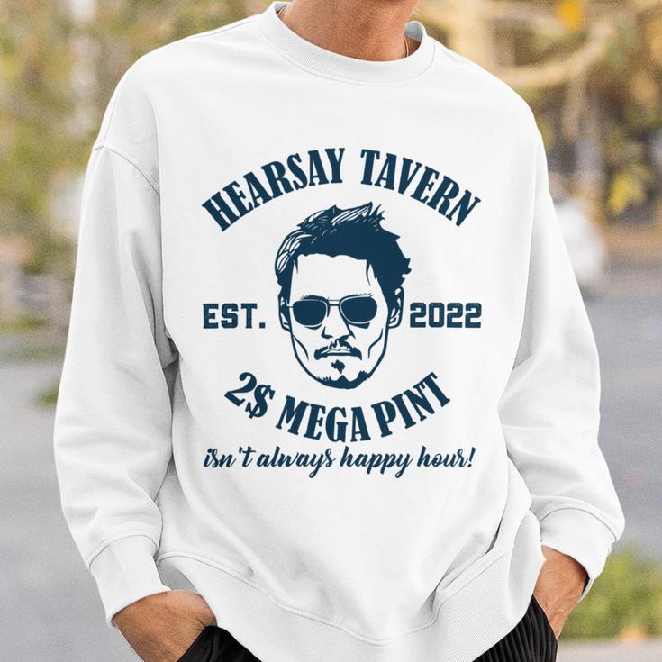 Hearsay Tavern Est 2022 Mega Pint Isnt Always Happy Hour Sweatshirt Gifts for Him