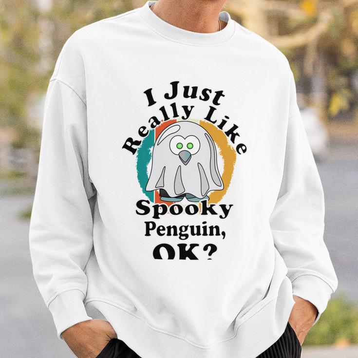 I Really Like Spooky Penguin Ok Sweatshirt Gifts for Him