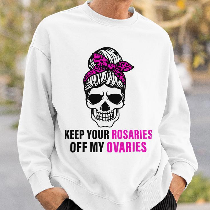 Keep Your Rosaries Off My Ovaries Feminist Skull Sweatshirt Gifts for Him