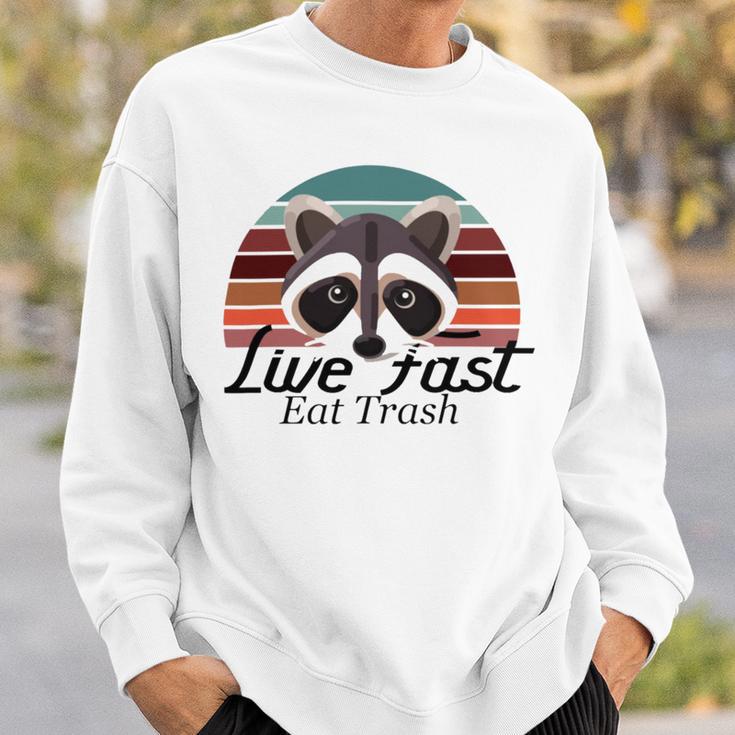 Live Fast Eat Trash 790 Shirt Sweatshirt Gifts for Him