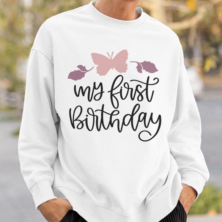 My First Birthday Sweatshirt Gifts for Him