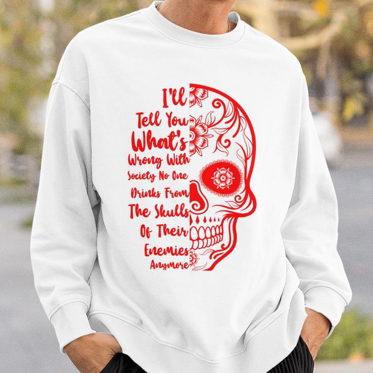 Official Wrong Society Drink From The Skull Of Your Enemies V3 Sweatshirt Gifts for Him