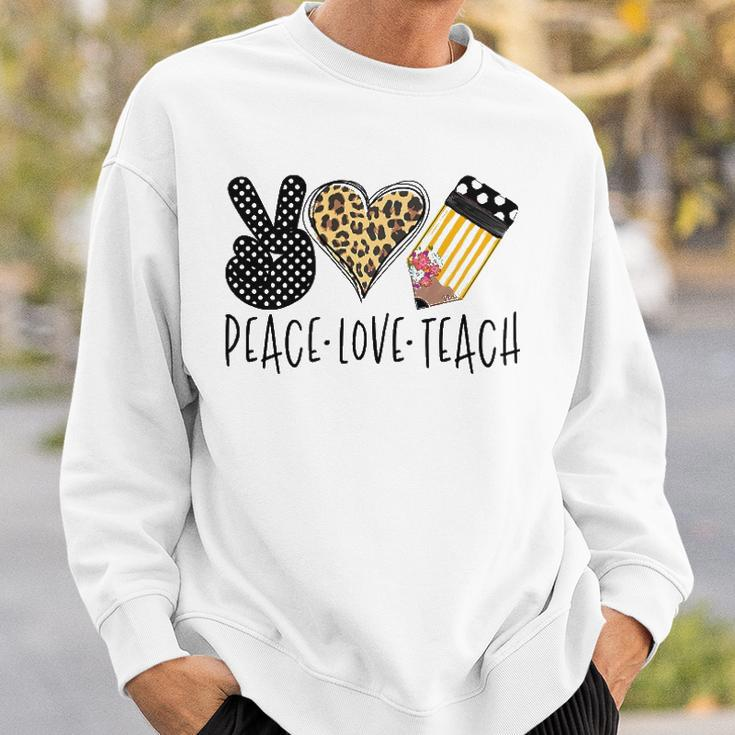 Peace Love Teach Back To School Teacher Gift Sweatshirt Gifts for Him