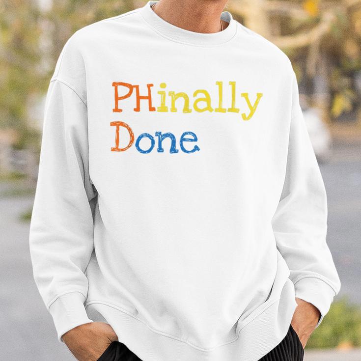 Phinally Done Sweatshirt Gifts for Him