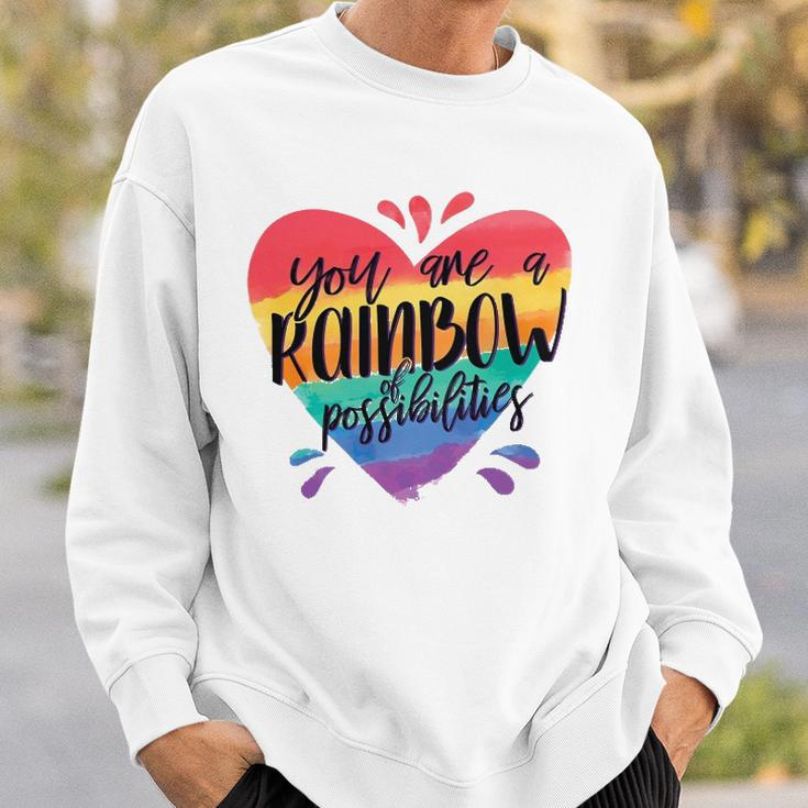 Rainbow Teacher - You Are A Rainbow Of Possibilities Sweatshirt Gifts for Him