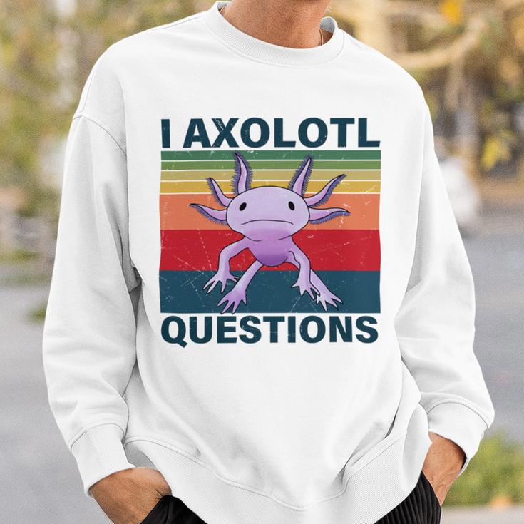 Retro I Axolotl Questions Funny Cute Axolotl Sweatshirt Gifts for Him