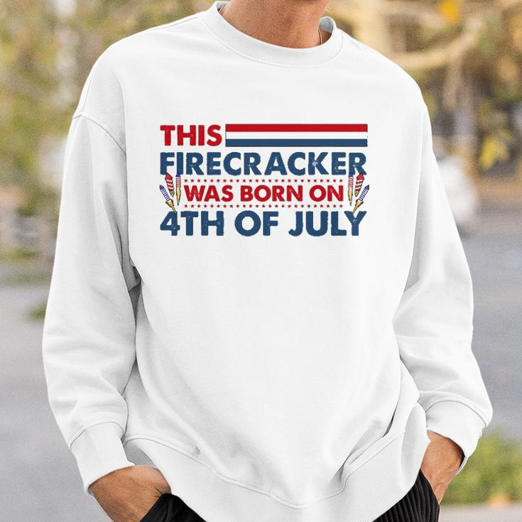 This Firecracker Was Born On 4Th Of July Patriotic Birthday Sweatshirt Gifts for Him