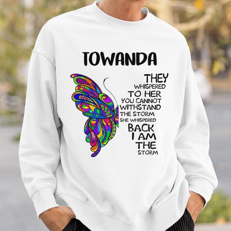 Towanda Name Gift Towanda I Am The Storm Sweatshirt Seseable UK