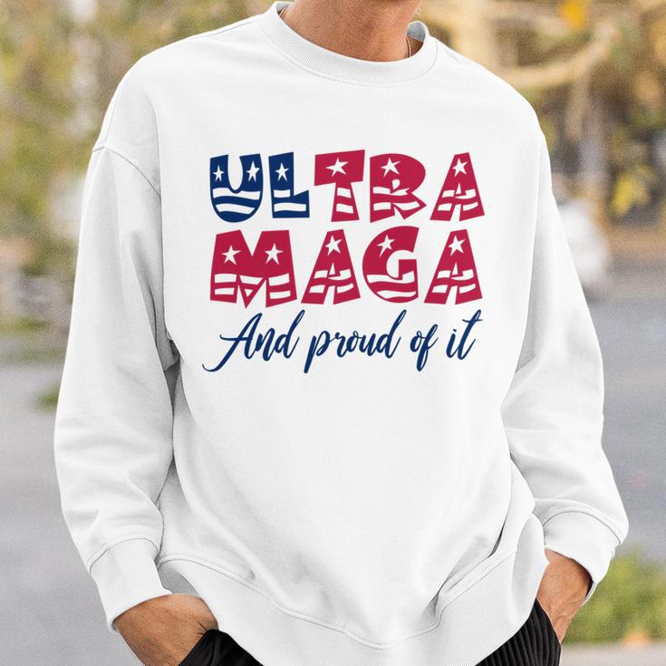 Ultra Maga And Proud Of It A Ultra Maga And Proud Of It V5 Sweatshirt Gifts for Him