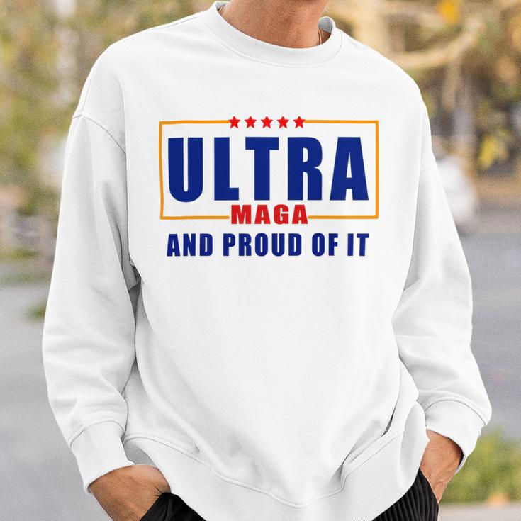 Ultra Maga And Proud Of It V11 Sweatshirt Gifts for Him