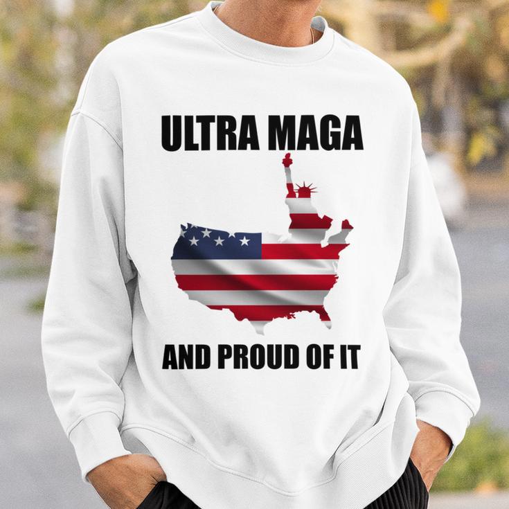 Ultra Maga And Proud Of It V3 Sweatshirt Gifts for Him