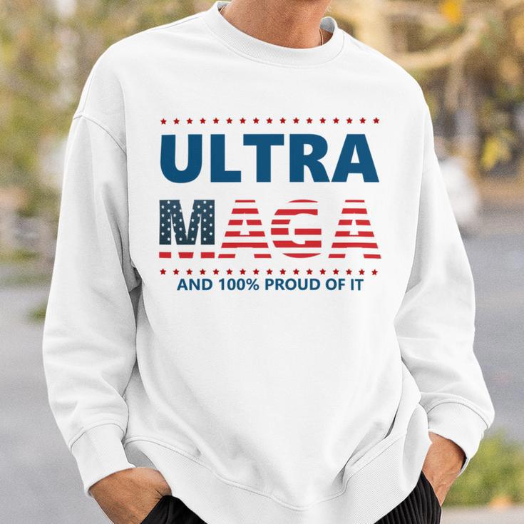 Ultra Maga And Proud Of It V5 Sweatshirt Gifts for Him