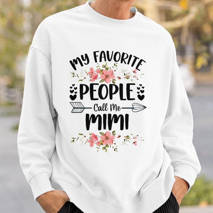Womens My Favorite People Call Me Mimi Mothers Day Gifts Sweatshirt Gifts for Him