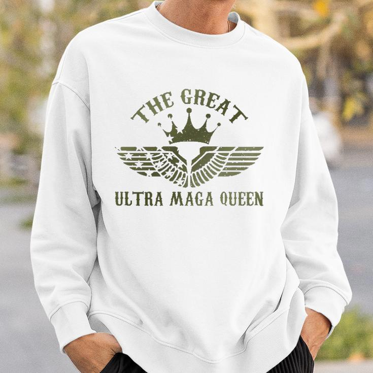 Womens The Great Ultra Maga Queen Sweatshirt Gifts for Him