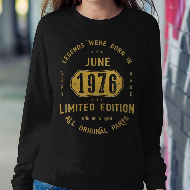 1976 June Birthday Gift 1976 June Limited Edition Sweatshirt Gifts for Her