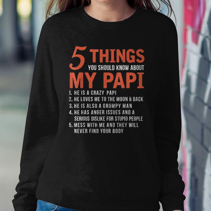 5 Things You Should Know About My Papi Funny Fathers Day Sweatshirt Gifts for Her