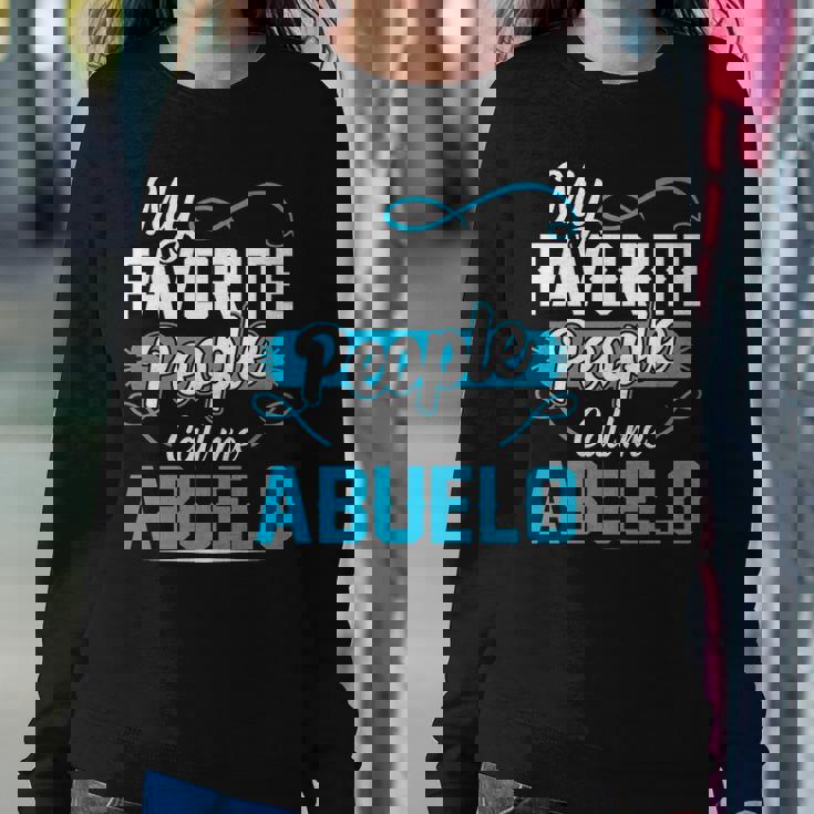 Abuelo Grandpa Gift My Favorite People Call Me Abuelo V2 Sweatshirt Gifts for Her
