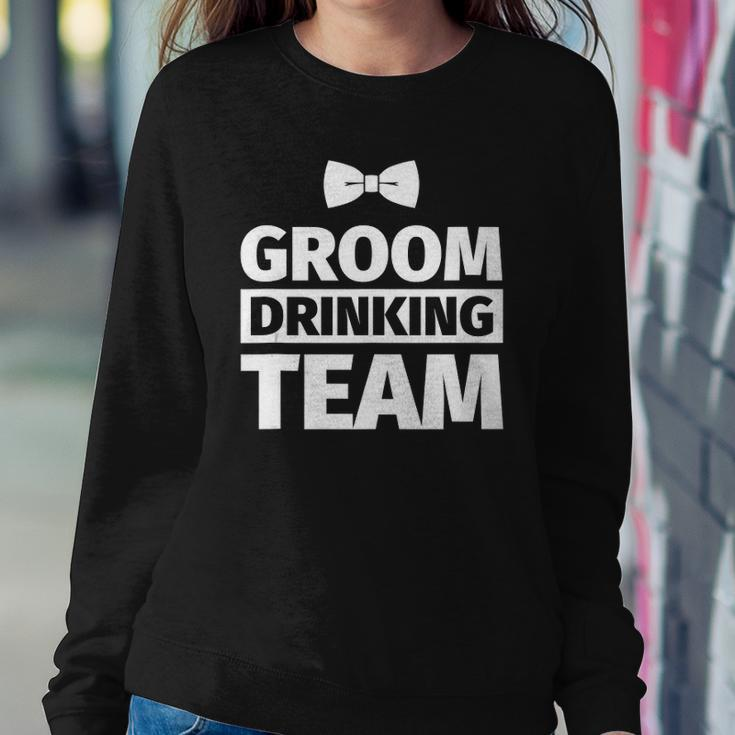 Bachelor Party - Groom Drinking Team Sweatshirt Gifts for Her