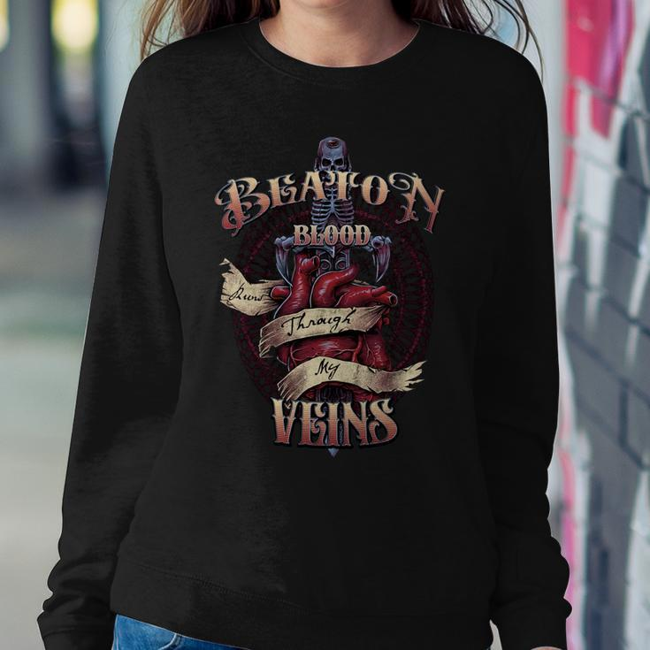 Beaton Blood Runs Through My Veins Name Sweatshirt Gifts for Her