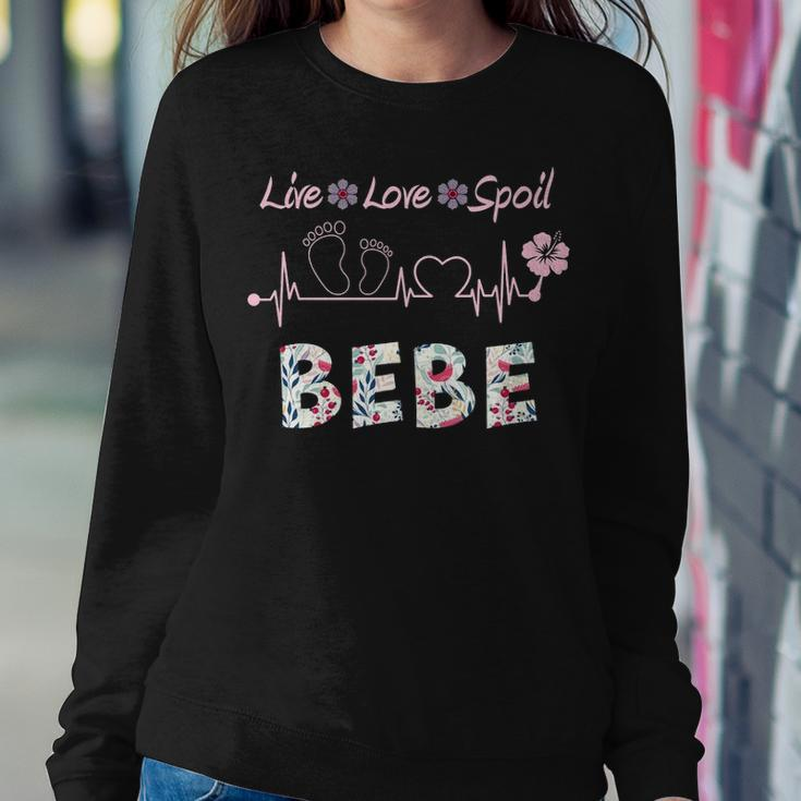 Bebe Grandma Gift  Bebe Live Love Spoil Sweatshirt Gifts for Her