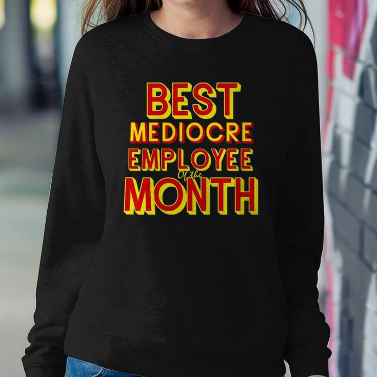 Best Mediocre Employee Of The Month Tee Sweatshirt Gifts for Her