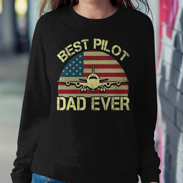 Best Pilot Dad Ever Fathers Day American Flag 4Th Of July Sweatshirt Gifts for Her