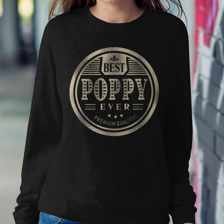 Best Poppy Ever Grandfather Dad Father Day Sweatshirt Gifts for Her