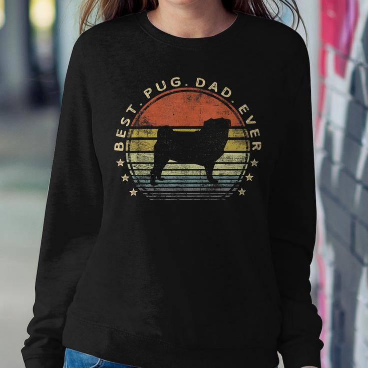 Best Pug Dad Ever Dog Lover S Pug Pet Owner Pappy Daddy Sweatshirt Gifts for Her