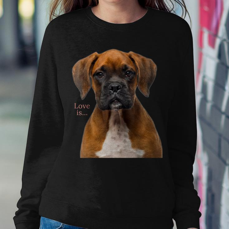 Boxer Dog Dog Mom Dad Love Is Puppy Pet Women Men Kids Sweatshirt Gifts for Her