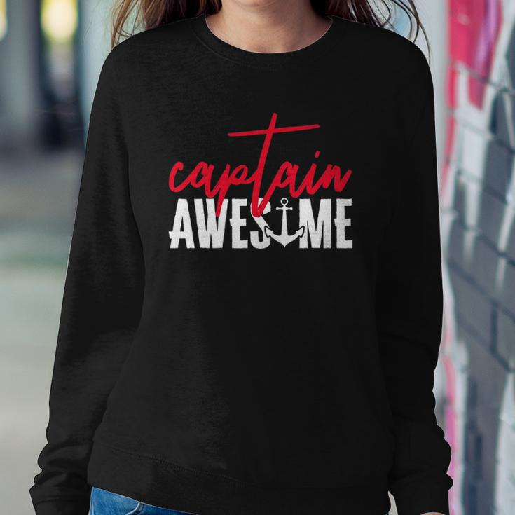 Captain Awesome Funny Sailing Boating Sailor Boat Sweatshirt Gifts for Her