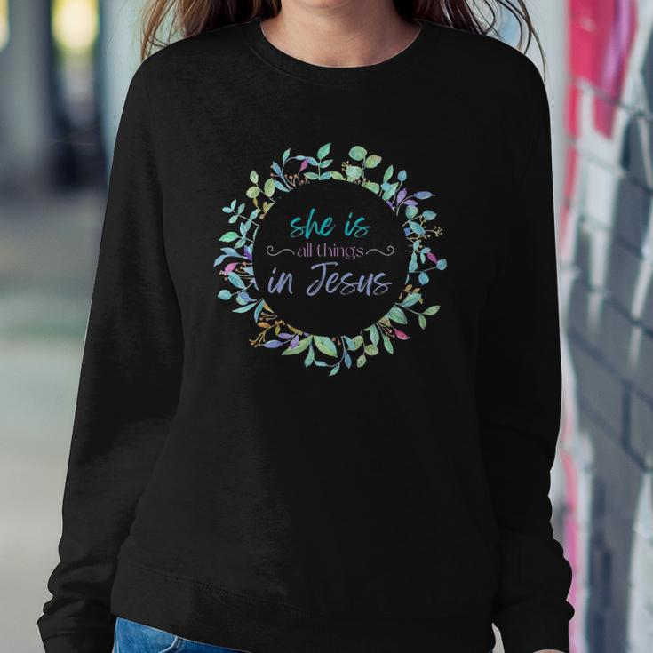 Christian She Is All Things In Jesus Gift Enough Worth Sweatshirt Gifts for Her