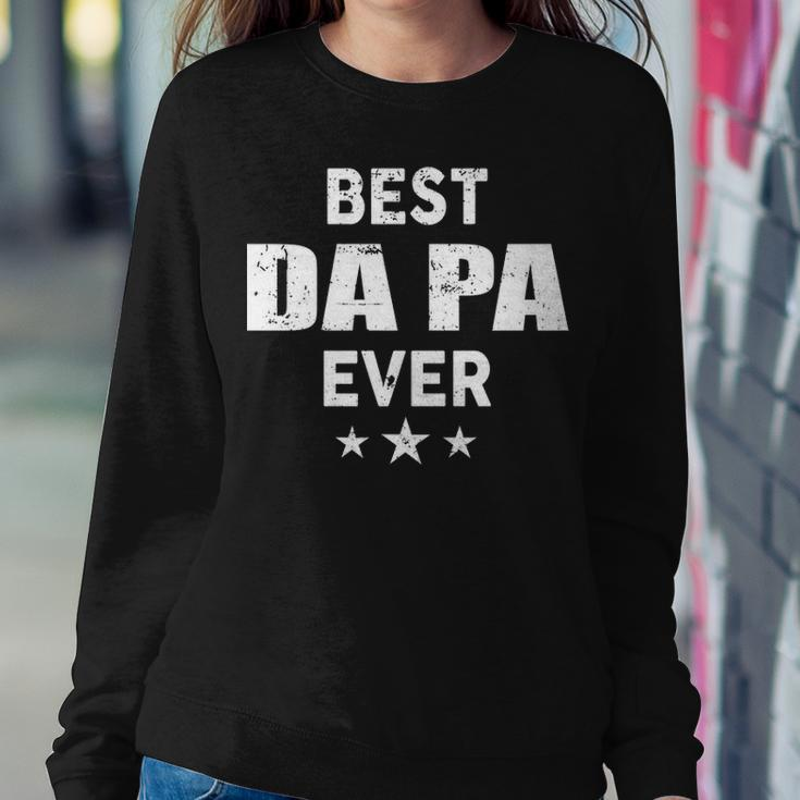 Da Pa Grandpa Gift Best Da Pa Ever Sweatshirt Gifts for Her