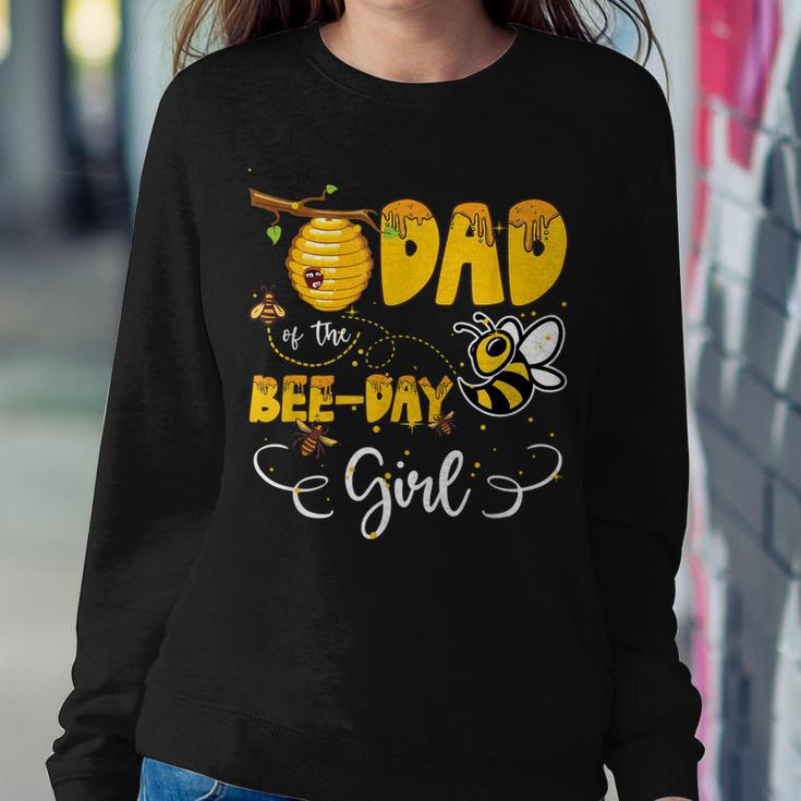 Dad Of The Bee Day Girl Hive Party Birthday Sweet Sweatshirt Gifts for Her