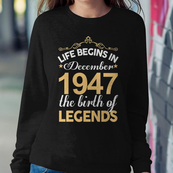 December 1947 Birthday Life Begins In December 1947 V2 Sweatshirt Gifts for Her