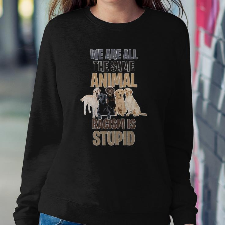 Dog Lovers Against Racismanti Racism Sweatshirt Gifts for Her