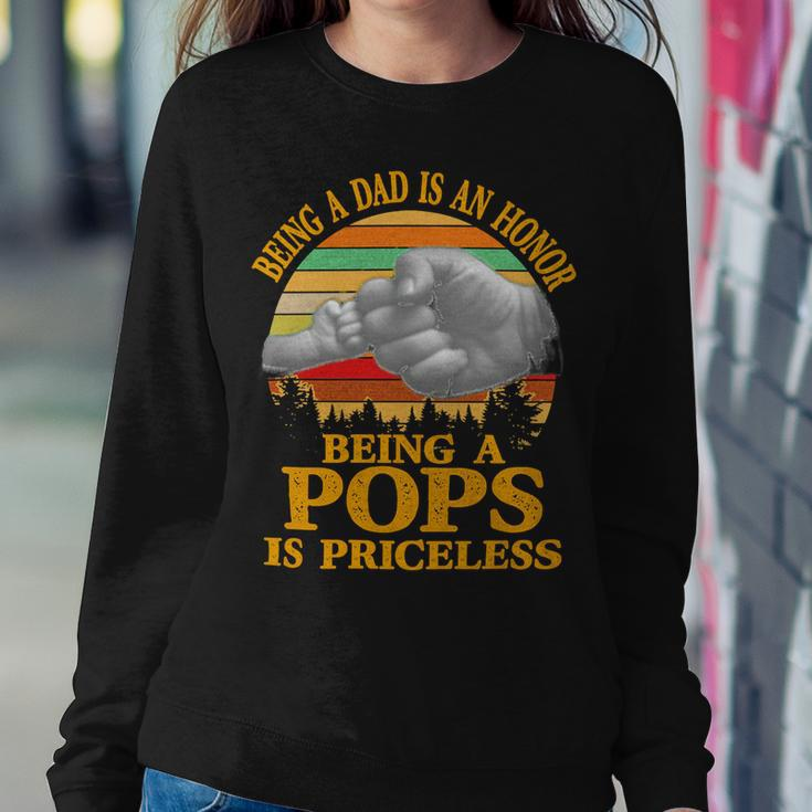 Father Grandpa Being A Dad Is An Honor Being A Pops Is Priceless 248 Family Dad Sweatshirt Gifts for Her