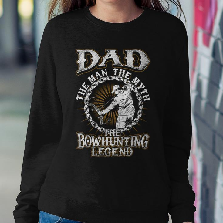 Father Grandpa Dadthe Bowhunting Legend S73 Family Dad Sweatshirt Gifts for Her