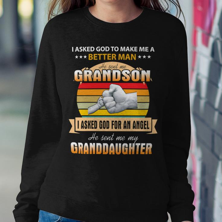 Father Grandpa I Asked God To Make Me A Better Man He Sent Me Grandson 126 Family Dad Sweatshirt Gifts for Her