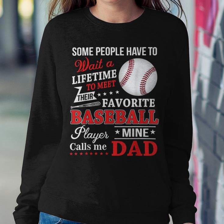 Favorite Baseball Player Calls Me Dad V3 Sweatshirt Gifts for Her