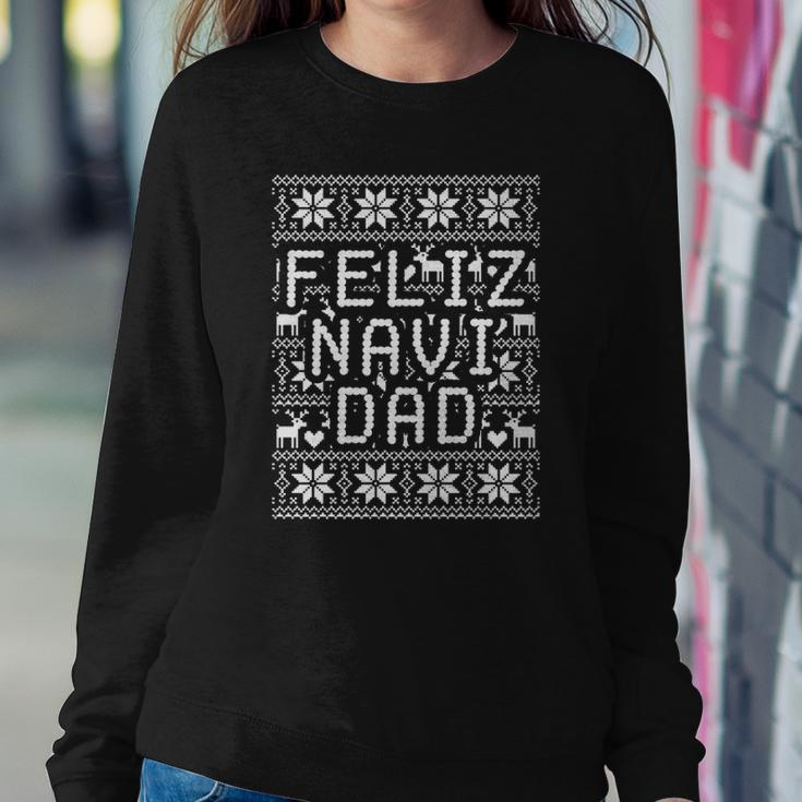 Feliz Navi Dad Ugly Christmas Navidad Father Gift Sweatshirt Gifts for Her