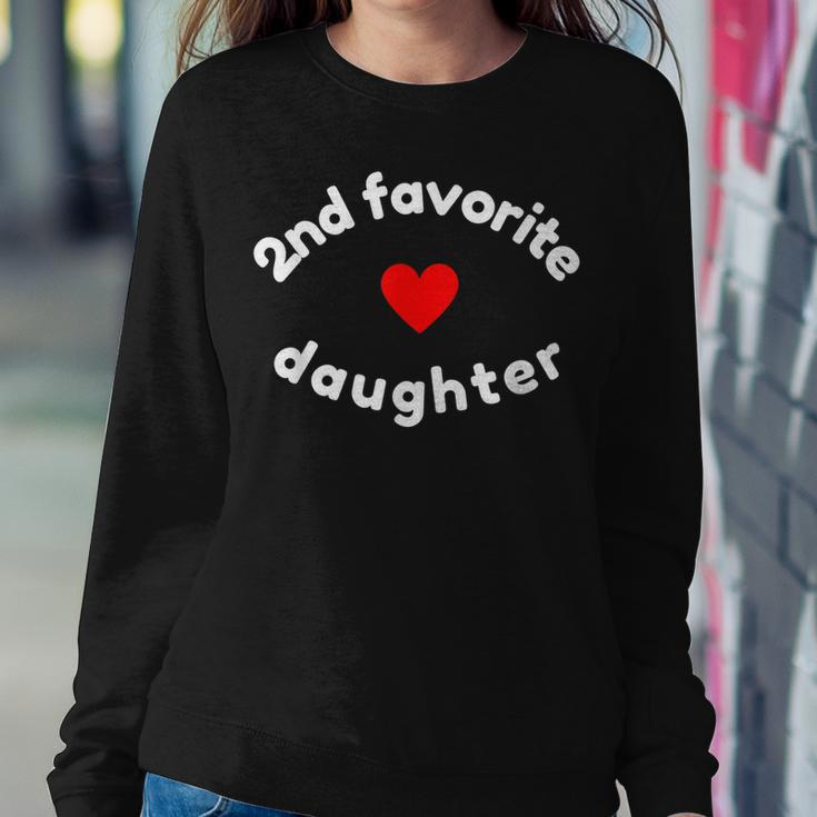 Funny 2Nd Second Child - Daughter For 2Nd Favorite Kid Sweatshirt Gifts for Her