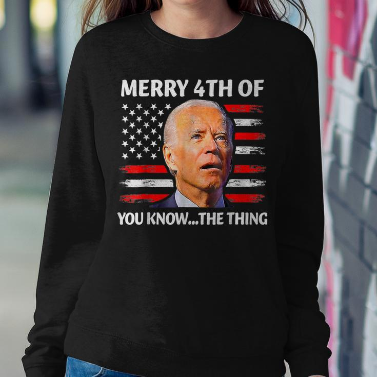 Funny Biden Confused Merry Happy 4Th Of You Know The Thing Sweatshirt Gifts for Her
