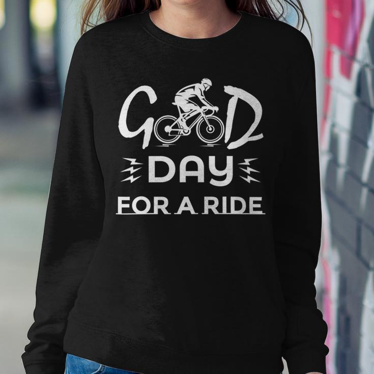 Funny Good Day For A Ride Funny Bicycle I Ride Fun Hobby Race Quote Sweatshirt Gifts for Her