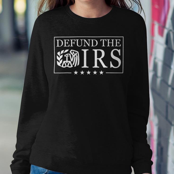 Funny Humor Irs Defund The Irs V2 Sweatshirt Gifts for Her