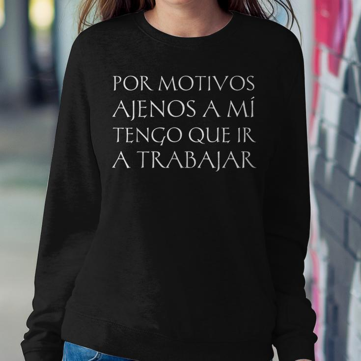 Funny In Spanish For Latinos Office Coworker Boss Day Sweatshirt Gifts for Her