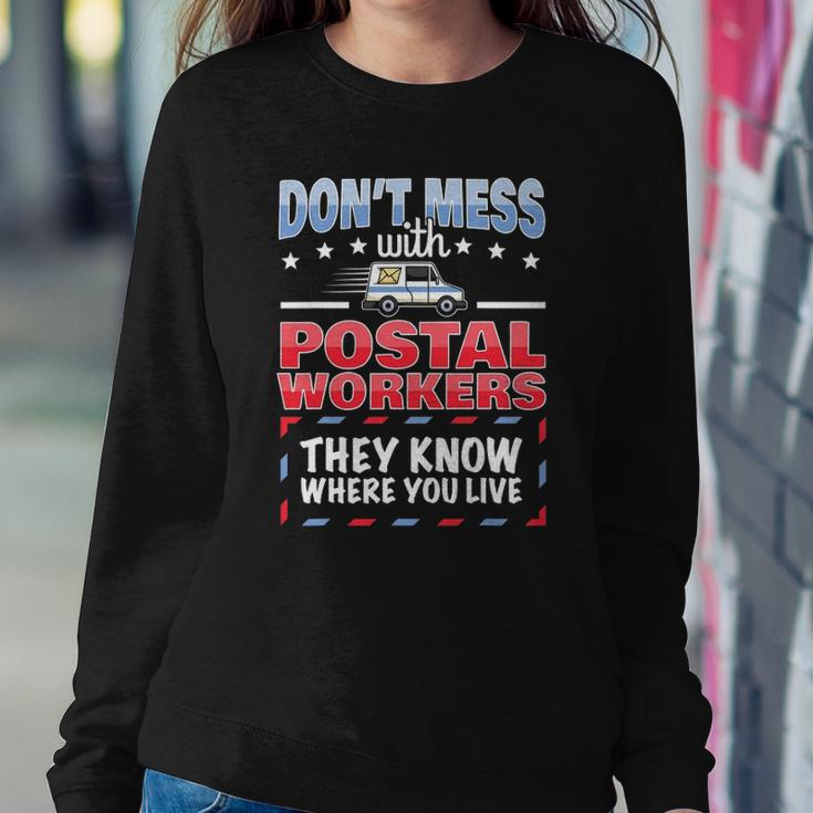 Funny Postal Worker Saying Postman Mailman I Dont Mess Sweatshirt Gifts for Her