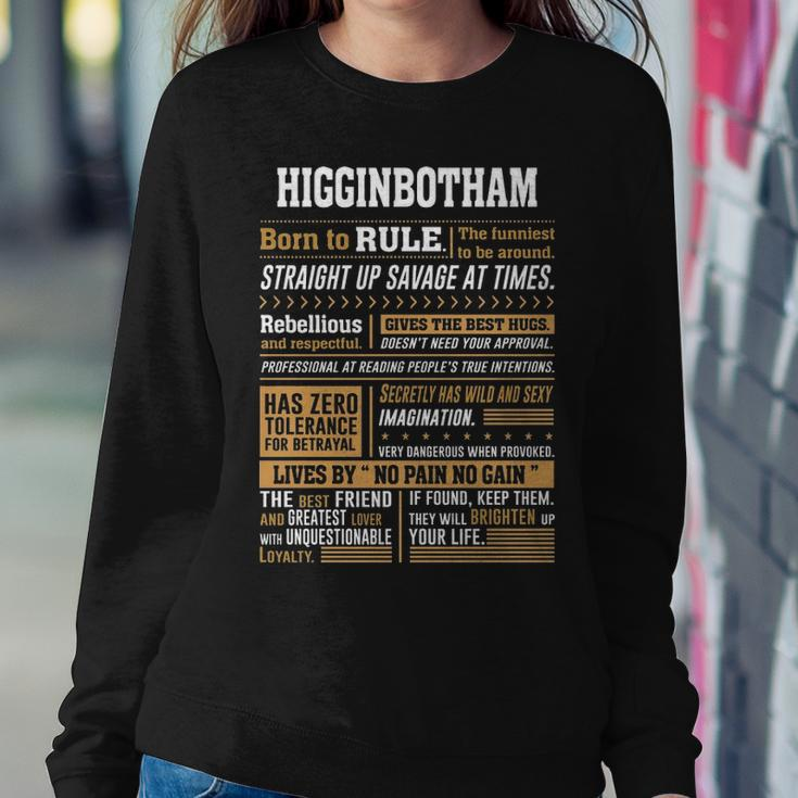Higginbotham Name Gift Higginbotham Born To Rule Sweatshirt Gifts for Her