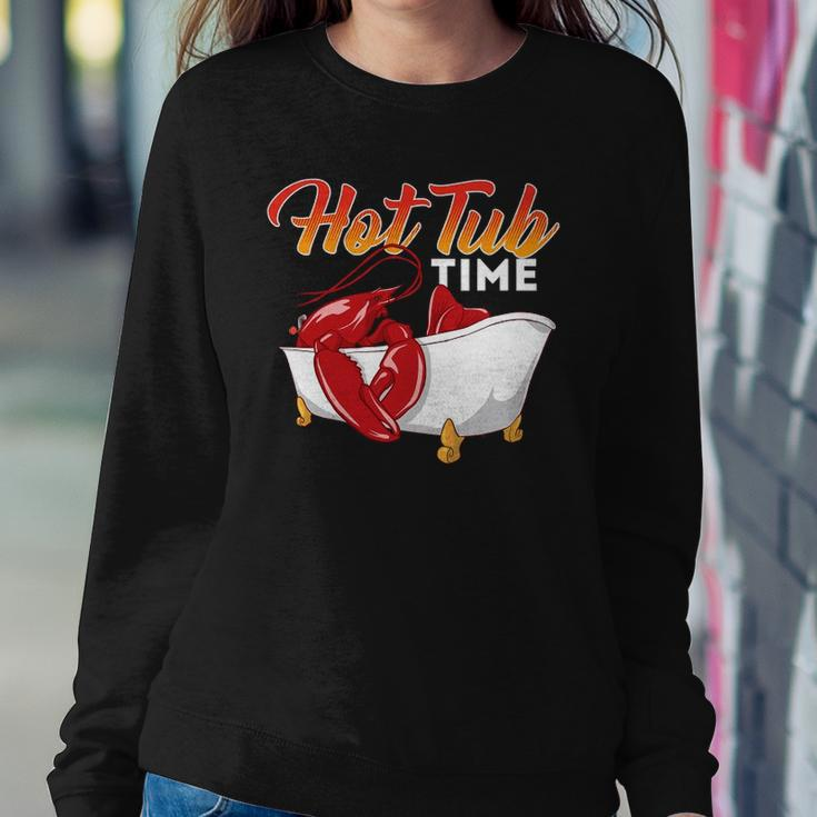 Hot Tub Time - Funny Lobster Shrimps Crawfish Crab Seafood Sweatshirt Gifts for Her